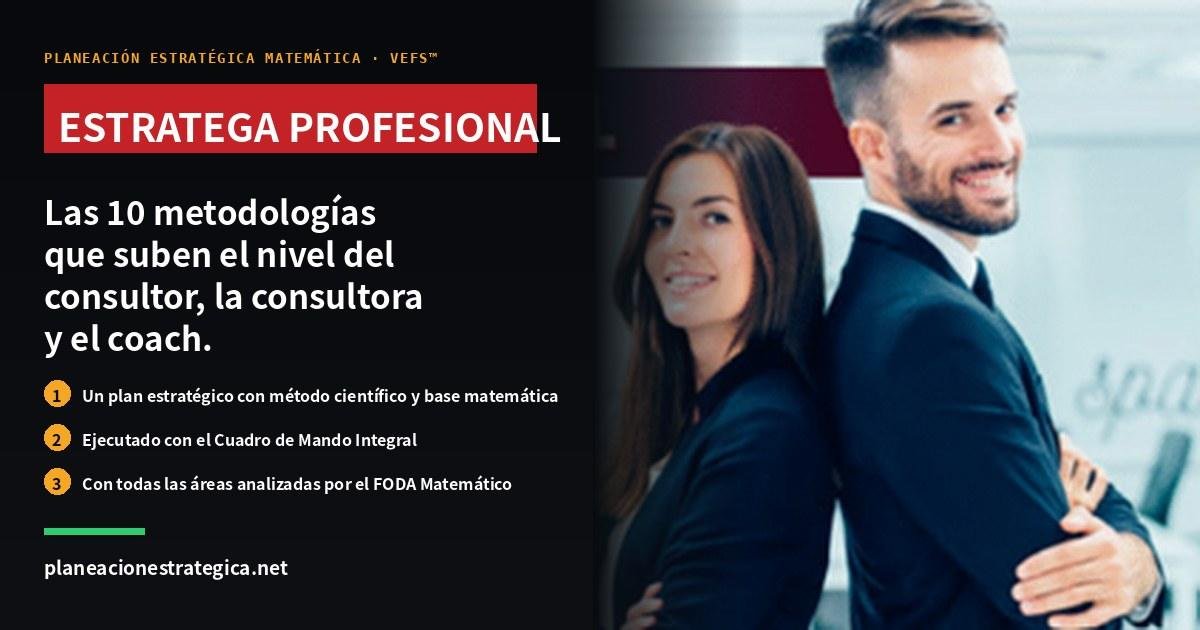 Estratega Profesional: las 10 metodologías que suben el nivel del consultor, la consultora y el coach